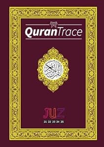 Quran Trace: (Juz 21-25)